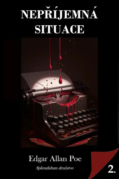 Nepříjemná situace - Edgar Allan Poe
