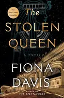 The Stolen Queen - Fiona Davis