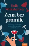 Žena bez promile - Holly Whitaker