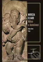 Mýtus a skutečnost - Mircea Eliade - kniha z kategorie Komiksy