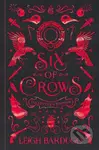 Six of Crows (Collector's Edition) - Leigh Bardugo