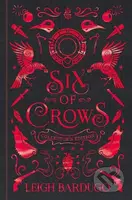 Six of Crows (Collector's Edition) - Leigh Bardugo