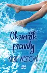 Okamžik pravdy - Kasie West - kniha z kategorie Beletrie pro děti