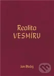 Realita VESMÍRU - Jan Blažej