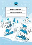Než mě škola zavolá - Aktivity pro zimní měsíce - Ivana Vlková, Libor Drobný (ilustrace) - kniha z kategorie Předškolní pedagogika