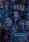 Šest procházek literárními lesy - Umberto Eco