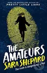 The Amateurs - Sara Shepard - kniha z kategorie Beletrie pro děti