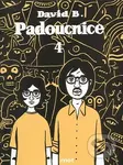 Padoucnice 4 - David B.