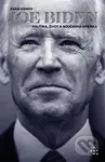 Joe Biden (Politika, život a současná Amerika) - Evan Osnos - kniha z kategorie Životopisy