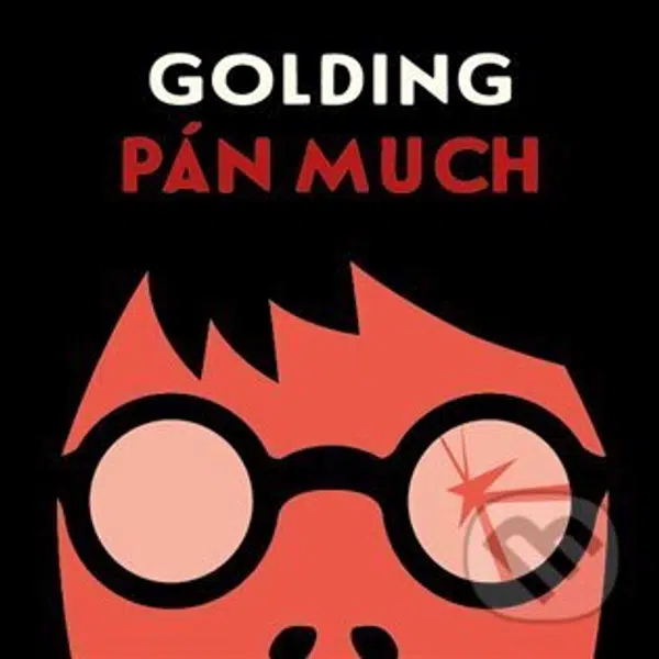 Pán much - William Golding