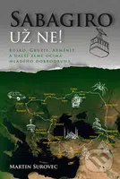 Sabagiro už ne! (Rusko, Gruzie, Arménie a další země očima mladého dobrodruha) - kniha z kategorie Beletrie