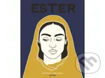 Ester - Ivana Pecháčková - kniha z kategorie Beletrie pro děti