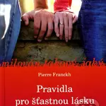 Pravidla pro šťastnou lásku - Pierre Franckh - kniha z kategorie Psychologie