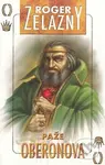 Paže Oberonova (Tajemný Amber 4) - Roger Zelazny - kniha z kategorie Fantasy