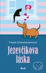 Jezevčíkova láska - Frauke Scheunemann - kniha z kategorie Společenská beletrie
