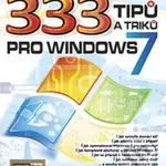 333 tipů a triků pro Windows 7 - Karel Klatovský - kniha z kategorie Operační systémy
