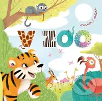 V zoo - Julie Bezděková, Magdalena Takáčová (Ilustrátor) - kniha z kategorie Pro děti