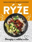 Rýže - Recepty z celého světa - Tanja Dusyová, Martin Kintrup - kniha z kategorie Národní kuchyně