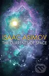 The Currents of Space - Isaac Asimov - kniha z kategorie Sci-fi