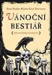 Vánoční bestiář - Benni Bodker, John Kenn Mortensen - kniha z kategorie Komiksy