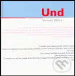 Und - Tomáš Míka - kniha z kategorie Detektivky