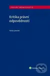 Kritika právní odpovědnosti - Václav Janeček