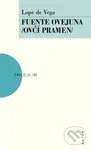 Fuente Ovejuna (Ovčí pramen) - Lope De Vega - kniha z kategorie Drama a divadelní hry