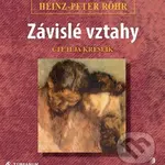 Závislé vztahy (Léčba a uzdravení závislé poruchy osobnosti) - audiokniha z kategorie Psychoterapie