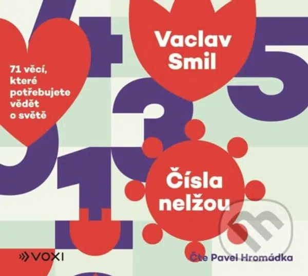 Čísla nelžou (71 věcí, které byste měli vědět o světě)