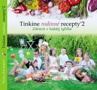 Tinkine rodinné recepty 2 (Zdravie v každej lyžičke) - kniha z kategorie Kuchařky