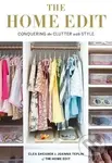 The Home Edit - Conquering the Clutter with Style - Clea Shearer, Joanna Teplin - kniha z kategorie Zdraví a životní styl