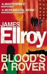 Blood's a Rover - James Ellroy - kniha z kategorie Detektivky