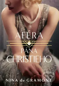 Aféra pána Christieho - Nina de Gramont - kniha z kategorie Detektivky, thrillery a horory