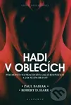 Hadi v oblecích - Paul Babiak, Robert D. Hare - kniha z kategorie Psychologie