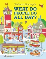 What Do People Do All Day? - Richard Scarry - kniha z kategorie Pohádky