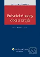 Právnické osoby obcí a krajů - Petr Pospíšil - kniha z kategorie Odborné a naučné