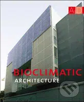 Bioclimatic Architecture - kniha z kategorie Umění, design a architektura