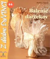 Balenie darčekov - Mária Radics - kniha z kategorie Výroba z papíru