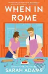 When in Rome - Sarah Adams - kniha z kategorie Romantika