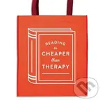 Reading is Cheaper Than Therapy Reusable Shopping Bag