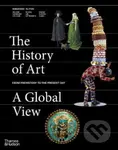 The History of Art: A Global View (Prehistory to the Present) - kniha z kategorie Fotografie