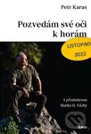Pozvedám své oči k horám - Petr Karas