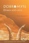 Dobromysl (Dobrá kozí mysl) - Klára Kaiserová - kniha z kategorie Pohádky