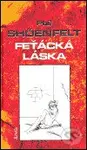 Feťácká láska - Phil Shöenfelt - kniha z kategorie Beletrie