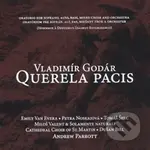 Vladimír Godár: Querela pacis - Vladimír Godár