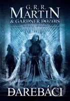 Darebáci (Antologie povídek) - George R.R. Martin, Gardner Dozois - kniha z kategorie Sci-fi a fantasy