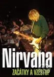 Nirvana (Začátky a vzestup) - Gillian G. Gaar - kniha z kategorie Hudba