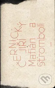 Mafián a Stromboli - Jiří Černický - kniha z kategorie Poezie