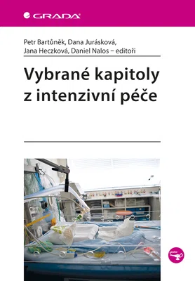 E-kniha: Vybrané kapitoly z intenzivní péče od Bartůněk Petr