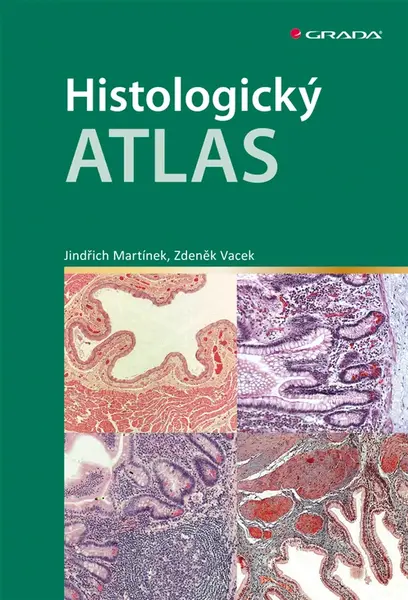 E-kniha: Histologický atlas od Martínek Jindřich